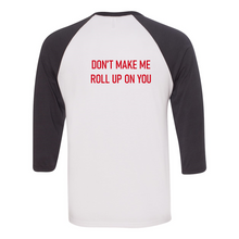 Load image into Gallery viewer, BuckWild 3/4 Sleeve T-Shirt (Tagline on Back)