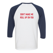 Load image into Gallery viewer, BuckWild 3/4 Sleeve T-Shirt (Tagline on Back)