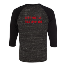 Load image into Gallery viewer, BuckWild 3/4 Sleeve T-Shirt (Tagline on Back)